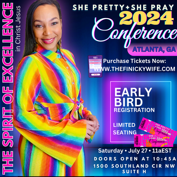 EARLY BIRD SHE PRETTY + SHE PRAY REGISTRATION *READ ALL INCLUSIVE PAGE FOR WHAT PRICE INCLUDES. LEAVE NAME(S) FOR REGISTRATION PURPOSES & SIZE(S) FOR SHIRTS IN NOTE SECTION OF CHECKOUT*