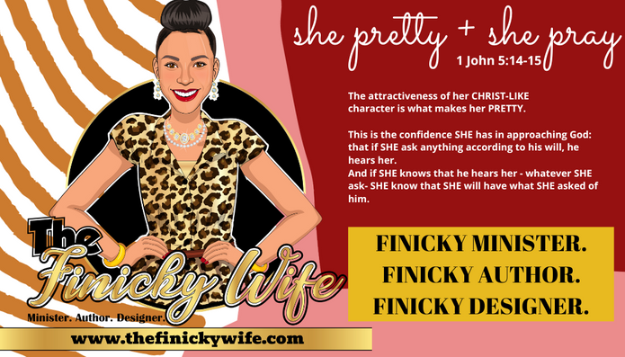 The Finicky Wife