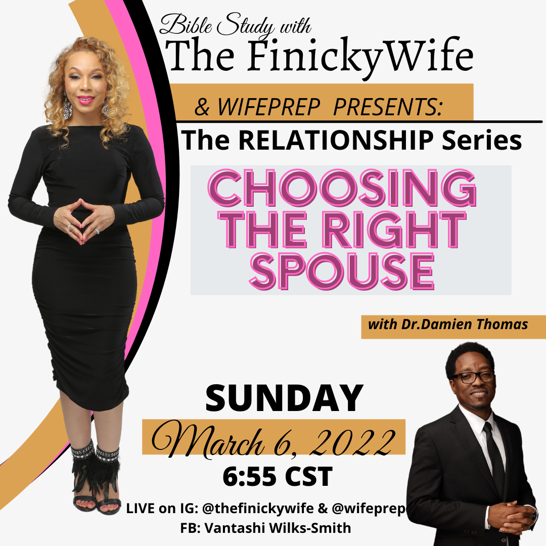 The Relationship Bible Study Series: Choosing The Right Spouse Study Notes/Tips from Dr. Damien Thomas. *Digital Download*