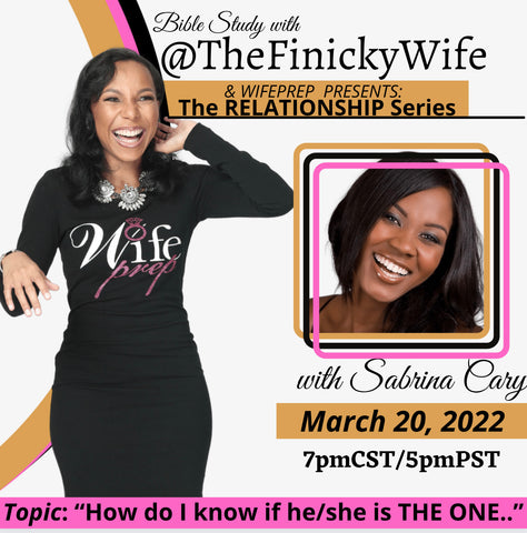 The Relationship Bible Study Series: How Do I Know If He or She Is The ONE?