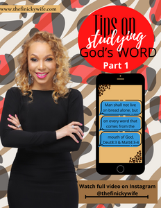 Tips on Studying God’s Word: PT 1 (LEAVE EMAIL)